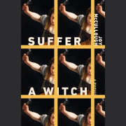 Suffer a Witch 