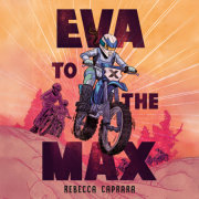 Eva to the Max 