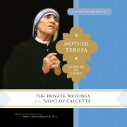 Mother Teresa: Come Be My Light 