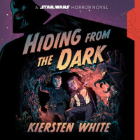 Cover of Hiding from the Dark: A Star Wars Horror Novel cover