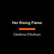 Her Rising Flame 