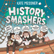 History Smashers Four-Audiobook Collection 