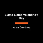 Llama Llama Valentine's Day 