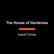 The House of Gardenias 
