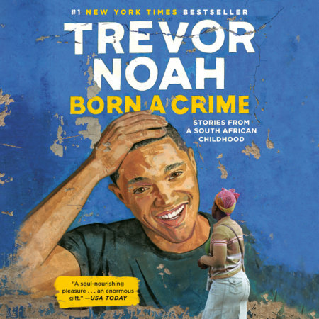 Born a Crime
