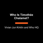 Who Is Timothée Chalamet? 