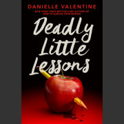 Deadly Little Lessons 