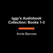 Iggy's Audiobook Collection: Books 1-3 