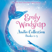 Emily Windsnap Audio Collection: Books 1-3 