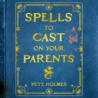 Cover of Spells to Cast on Your Parents cover