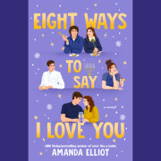 Eight Ways to Say I Love You 