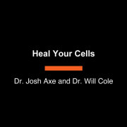 Heal Your Cells 