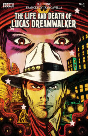 The Life and Death of Lucas Dreamwalker #1 