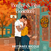 Bonfire and Bliss Bookstore (A Hope Harbor Novel) 