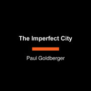 The Imperfect City 
