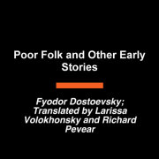 Poor Folk and Other Early Stories 