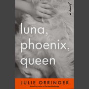 Luna, Phoenix, Queen 