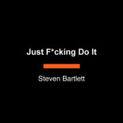 Just F*cking Do It 
