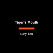 Tiger's Mouth 