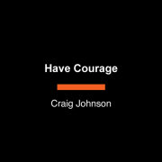 Have Courage 
