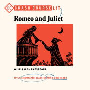 Crash Course Lit: Romeo and Juliet 