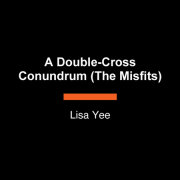A Double-Cross Conundrum (The Misfits) 