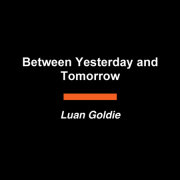 Between Yesterday and Tomorrow 
