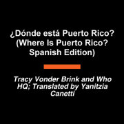 ¿Dónde está Puerto Rico? (Where Is Puerto Rico? Spanish Edition) 
