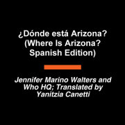 ¿Dónde está Arizona? (Where Is Arizona? Spanish Edition) 