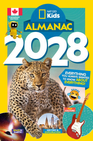Nat Geo Kids Almanac 2028 (Canadian Edition)
