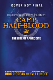 Camp Half-Blood: From the World of Percy Jackson: The Rite of Aphrodite 