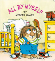 All By Myself (Little Critter) 