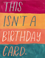Love Muchly Greeting Cards: Birthday - This isn't a birthday card (Pack of 6) 