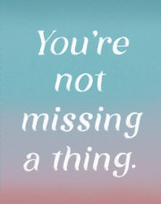 Love Muchly Greeting Cards: Get Well - You're not missing a thing. (Pack of 6) 