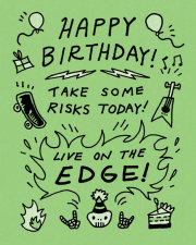 Humor Us Greeting Cards: Birthday - Happy Birthday! Take some (Pack of 6) 