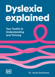 Dyslexia Explained 
