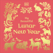 My Beautiful Lunar New Year 