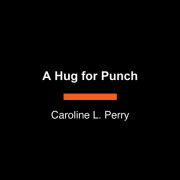 A Hug for Punch 