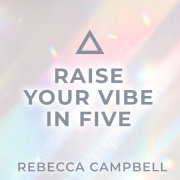 Raise Your Vibe in Five 