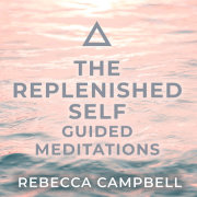 The Replenished Self 