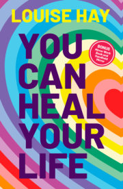 You Can Heal Your Life 