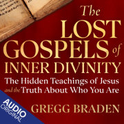 The Lost Gospels of Inner Divinity 