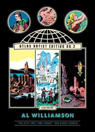 Couverture : Atlas Artist Edition No. 2: Al Williamson, tome 1 : the City That Time Forgot and Other Stories