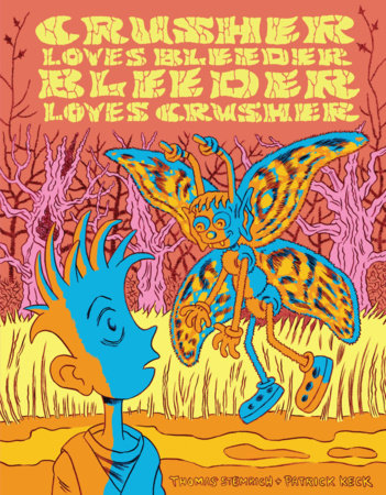 Couverture : Crusher Loves Bleeder Bleeder Loves Crusher