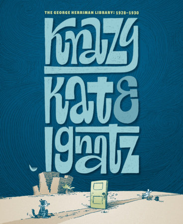 Couverture : George Herriman Library: Krazy and Ignatz 1928 - 1930