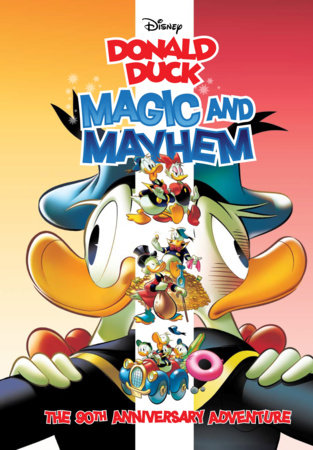 Couverture : Walt Disney's Donald Duck: Magic and Mayhem