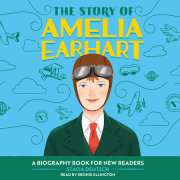 The Story of Amelia Earhart 