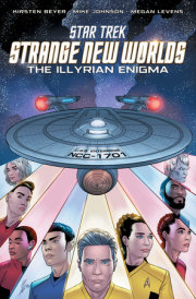 Star Trek: Strange New Worlds--The Illyrian Enigma 