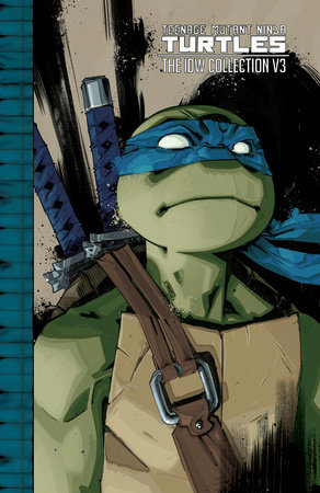 Teenage Mutant Ninja Turtles: The Ultimate Collection, Vol. 6