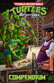 Teenage Mutant Ninja Turtles Adventures Compendium, Vol. 1
